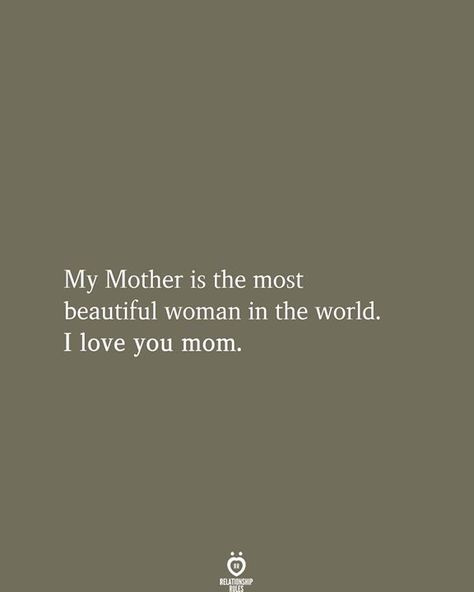 Make My Mom Proud Quotes, Best Mama Quotes, Mommy Loves You Quotes, Love Mum Quote, About Mom Quotes, Beautiful Mama Quotes, I Love My Mother Quotes, Quotes Parents Love, For My Mother