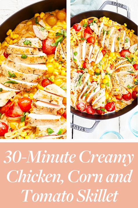 30-Minute Creamy Chicken, Corn and Tomato Skillet  #purewow #food #cooking #easy #dinner #recipe Chicken Corn Skillet, Creamy Chicken Corn Pasta, Creamy Basil Chicken Skillet With Corn And Tomato, Skillet Corn With Cream Cheese, Chicken Caprese Skillet, Corn Chicken, Winner Winner Chicken Dinner, Skillet Chicken, Creamy Chicken