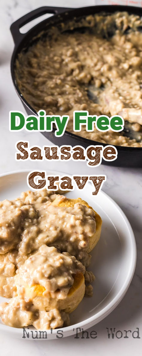 Dairy Free Sausage Gravy is the gravy you need on your table! It’s rich, savory, and the perfect comfort food for breakfast! #numstheword #dairyfreesausagegravy #sausagegravy #dairyfreebiscuitsandgravy #sausagegravywithoutmilk #sausagegravywithoutdairy #lactoseintolerantsausagegravy Dairy Free Breakfast Gravy, Oat Milk Sausage Gravy, Dairy Free Sausage Gravy, Coffee Gravy, Vegan Sausage Gravy, Dairy Free Vegan Recipes, Breakfast Gravy, Food For Breakfast, White Gravy