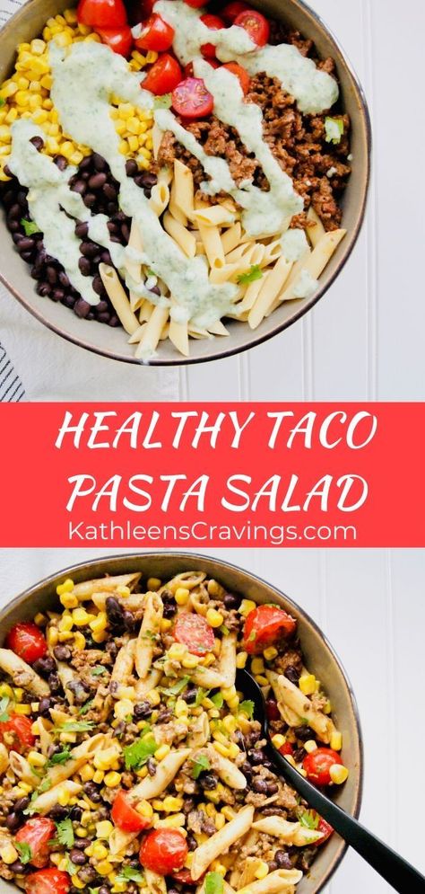 Filling Pasta Salad, Healthy Taco Pasta, Greek Yogurt Pasta, Cilantro Dressing Recipe, Avocado Cilantro Dressing, Creamy Pasta Salad, Banza Pasta, Healthy Pasta Salad Recipes, Taco Pasta Salad