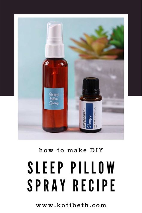 Pillow Mist Essential Oils, Pillow Spray Recipe, Pillow Spray Essential Oils Diy, Sleep Spray Essential Oils, Diy Pillow Mist, Diy Sleep Spray, Diy Pillow Spray, Sleepy Essential Oil Blend, Essential Oils Sleep