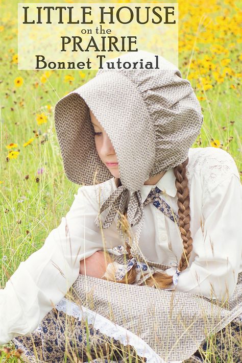 Little House on the Prairie Costume and Bonnet Tutorial #littlehouseontheprairie #littlehouseontheprairiecostume #pioneercostume #pioneerbonnettutorial #bonnetpattern #lauraingalswilder Bonnet Tutorial, Pioneer Bonnet, Pioneer Costume, Pioneer Clothing, Pioneer Dress, Cute Little Houses, Bonnet Pattern, Crafty Mom, Little House On The Prairie