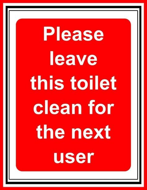 Washroom Etiquette Poster, Please Flush The Toilet Sign Printable, Toilet Rules Printable Free, Toilet Etiquette Posters, Clean As You Go Signage, Flush The Toilet Sign Printable, Toilet Signs Printable, Comfort Room Signage, Toilet Rules Printable