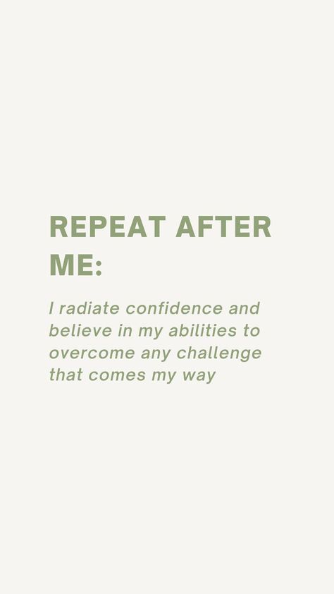 I Radiate Confidence, Quotes Of Confidence, How To Radiate Confidence, Confidence Booster Quotes, How To Believe In Yourself, Believe In Yourself Quotes Self Confidence Positive Affirmations, Job Confidence, Cosmic Ordering, Personal Affirmations