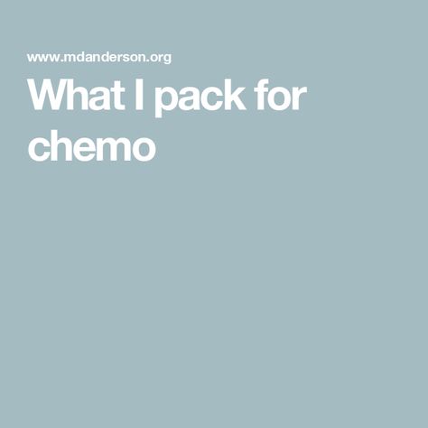 What I pack for chemo Chemo Bag Ideas, How To Pack Backpack, Chemo Bag, Md Anderson, Oncology Nurse, Baking Soda Cleaning, Oncology Nursing, Pack Backpack, Types Of Cancers