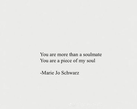 Platonic Poetry, Platonic Soulmate Quotes, Mate Quotes, Youre Everything To Me, Sweet Romantic Quotes, Soulmate Quotes, Short Poems, Simple Love Quotes, I Love You Quotes