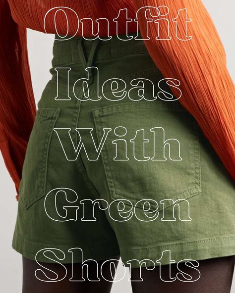 27 Lucky Green Shorts Outfits - Fresh Ideas For Pairing - ljanestyle What To Wear With Green Shorts, Outfit With Green Shorts, Green Denim Shorts Outfit, Dark Green Shorts Outfit, Green Short Outfits, Army Green Shorts Outfit, Green Shorts Outfits Women, Monochromatic Outfit Green, Olive Green Shorts Outfit