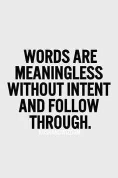 Words mean nothing without action Action Quotes, A Quote, Inspirational Quotes Motivation, The Words, Great Quotes, True Quotes, Inspirational Words, Cool Words, Words Quotes