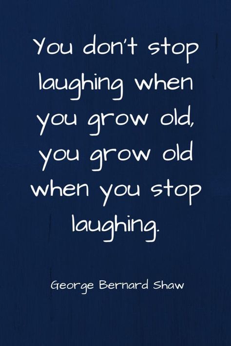 Growing Older Quotes, Aging Quotes Funny, Laughter Quotes Life, Aging Gracefully Quotes, Old Age Quotes, Quotes Friend, Getting Older Quotes, Distance Quotes, Getting Older Humor