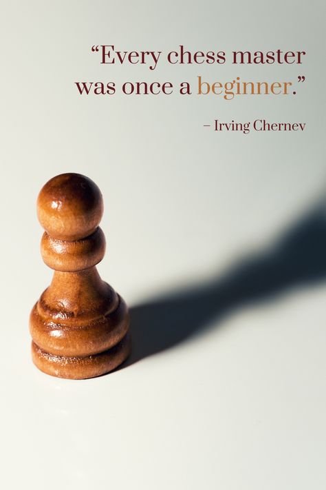 Everyone who excels in their field was once a beginner. Here's a fact: beginners are bad at the things they are just starting out in. But that's okay. Being bad at something is the first step to being good at it. If you're passionate about something, you will eventually excel at it, but only if you put in the hard work. That is what will ultimately decide if you remain a beginner or if you go on to achieve greater things in your chosen field. #MotivationalMondays #chess #IllingworthChess Quotes About Chess, Chess Motivation, Chess Wallpaper, Strategy Aesthetic, Chess Aesthetic, Respect Relationship, Strategy Quotes, Chess Rules, Chess Quotes