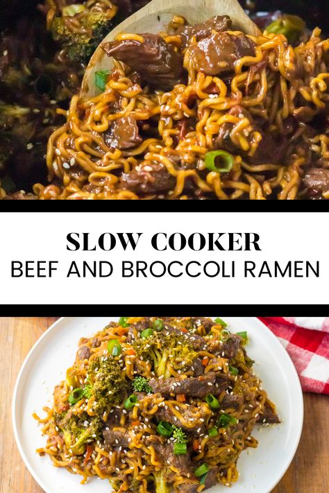 Two image collage of slow cooker beef and broccoli ramen. The first image shows the ramen in the slow cooker with a wooden spoon. The second image shows the ramen on a plate. Beef And Broccoli Ramen, Slow Cooker Beef And Broccoli, Slow Cooker Beef Broccoli, Broccoli Ramen, Crockpot Beef And Broccoli, Slow Cooker Broccoli, Better Than Takeout, Beef And Broccoli, Filling Dinner