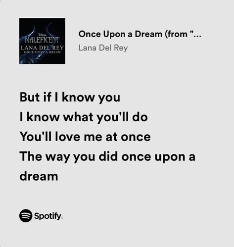 Once Upon A Dream Lyrics, Once Upon A Dream Lana Del Rey, Once Upon A Dream, Lana Del Rey Lyrics, Romanticizing Life, Favorite Lyrics, Just Lyrics, Lana Del Rey, A Dream