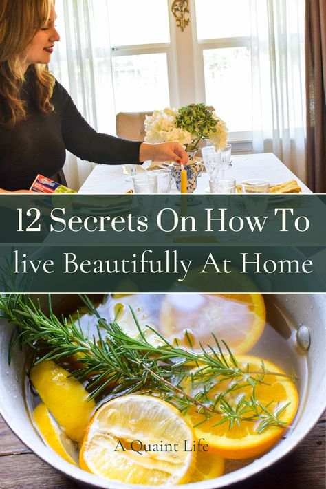 Live beautifully at home with these 12 tips that will help create a an enjoyable living space and help you enjoy your space to the fullest. Slow Living Decor, Slow Living Summer, Home Making Aesthetic, Simple Living Aesthetic, Slow Living Home, Tiny Mansion, Voluntary Simplicity, Gentle Living, Hygge Inspiration