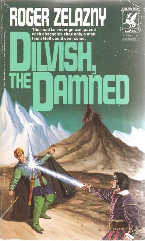 Roger Zelazny. Dilvish, The Damned. Roger Zelazny, Star Trek Books, Sf Art, Classic Sci Fi, Vintage Book Covers, Science Fiction Books, Sci Fi Books, Fantasy Novel, Science Fiction Fantasy