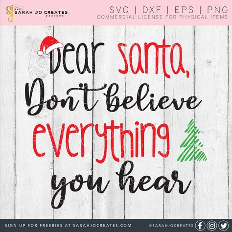 Dear Santa I Can Explain Svg, Santa Sayings, Dear Santa Funny, Santa Quotes, Kids Christmas T Shirts, Message From Santa, Santa Svg, Christmas Stencils, Winter Svg