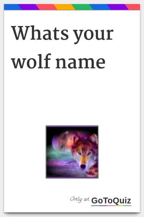 "Whats your wolf name" My result: DragonFear Wolf Name Generator, Your Wolf Name, Names That Mean Wolf, Alpha Female Wolf, Wolf Ranks, Types Of Wolves, Werewolf Name, Wolf Character, Iq Test