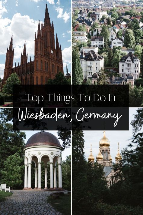 Top 10 Things to Do in Wiesbaden, Germany Cochem Germany, Traveling Destinations, Wiesbaden Germany, Germany Travel Guide, Koln, European Destinations, Visit Europe, Dusseldorf, Europe Travel Tips