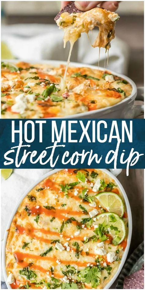 Baked Street Corn, Mexican Street Corn Dip Recipe, Street Corn Dip Recipe, Baked Dip, Corn Dip Recipe, Street Corn Dip, Mexican Street Corn Dip, Dip Recipes Hot, Mexican Street Corn Recipe