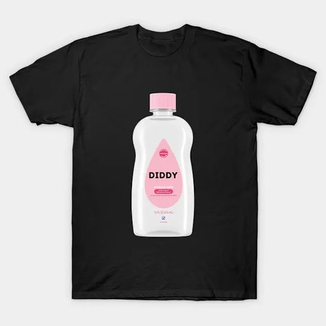 funny diddy baby oil bottles - Diddy Baby Oil Bottles - T-Shirt | TeePublic Baby Oil, Oil Bottle, Collage, Funny, Pins, T Shirt, Quick Saves