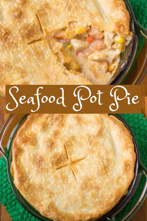 Seafood Potpie, Seafood Pie Recipe, Lobster Pot Pies, Seafood Pot Pie, Seafood Pot, Seafood Casserole Recipes, Dinner Pies, Seafood Dinner Recipes, Seafood Shrimp