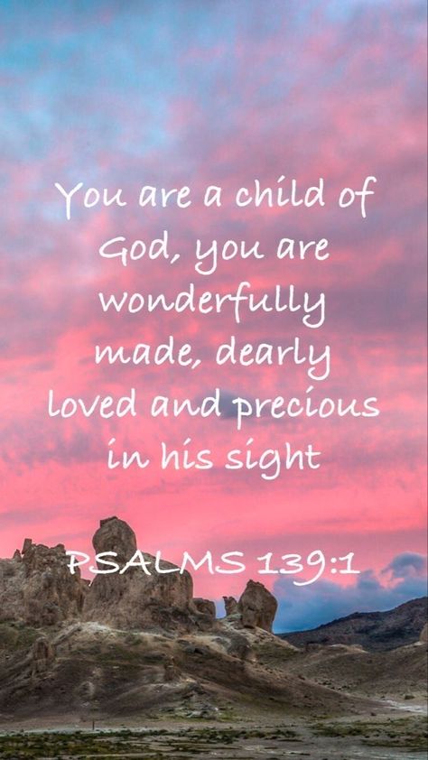 You Are A Gift From God, Bible Verses About Gods Love For You, God Made You Special, God Love You Quotes, Bible Verse About Love Of God, Love Of God Scriptures, God Is With You Encouragement, Gods Beauty Quotes, God Made You Perfect