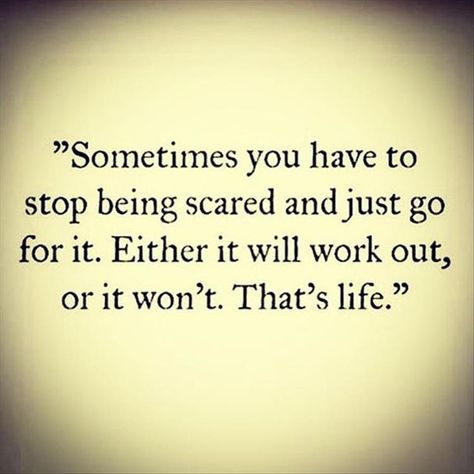 Don't be scared though to take a chance on me because the outcome will only make you happy.   AC⚡️DC Taking Chances Quotes, Chance Quotes, Take A Chance, Go For It, A Quote, 50th Birthday, Great Quotes, Wisdom Quotes, True Quotes