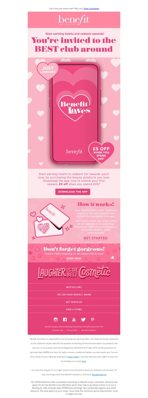 An awesome Loyalty & Rewards clubs email example from Benefit Cosmetics (UK). View 100+ more email templates and examples and get inspiration for your next email design with MailCharts! #EmailDesign #EmailMarketing #EmailInspiration #Loyalty&RewardsClubsEmail Loyalty Email Design, Loyalty Program Design Marketing, Rewards Program Design, Loyalty Program Email, Loyalty Program Design, Mailing Design, Loyalty Marketing, Loyalty Club, Email Advertising