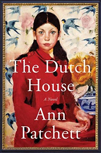 Get cozy with 25 books about "home" – Modern Mrs Darcy The Dutch House, Ann Patchett, Dutch Braid Tutorial, Dutch House, Dutch Bros, Fallen Book, House Book, Book Suggestions, Book Cover Art