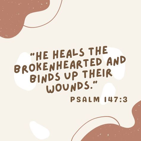 Bible Verse For Women, Healing Bible Verses, Healing Verses, Psalm 147, Biblical Marriage Quotes, Bible Verse Background, Bible Verses For Women, Healing Relationships, Hard Quotes