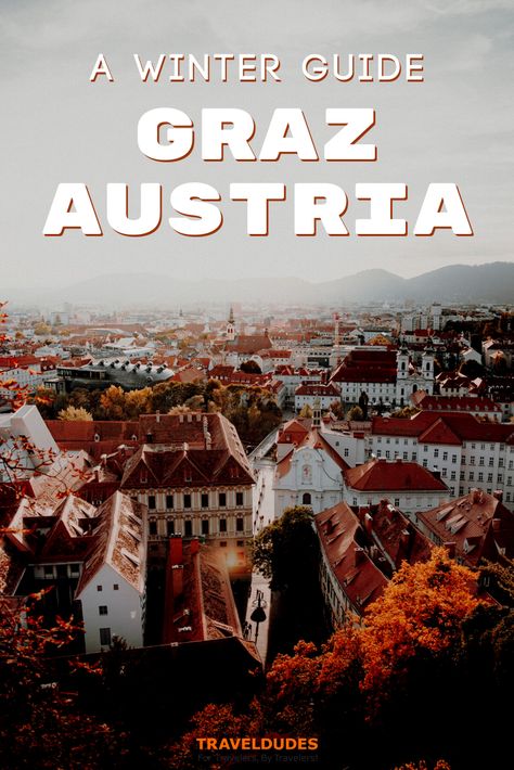 The ultimate winter guide to Graz, Austria. This magical town, practically out of a fairytale, is home to a UNESCO World Heritage site, snowy red roofs, and an incredible Christmas season. Everything you need to know including how to get there, where to stay, and things to do. | TravelDudes #Travel #Graz #Austria #AustriaTravel | things to do in austria | austria winter | travel austria | graz austria Austria Itinerary Winter, Graz Austria Travel, Salzburg Austria Aesthetic Winter, Salzburg Austria Winter, Lech Austria Winter, Austria Travel, Visit Europe, European Destinations, Winter Travel