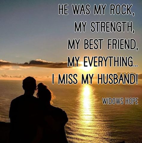 I Miss My Husband, Miss My Husband, My Husband In Heaven, Widow Quotes, Love For Husband, Husband In Heaven, Granddaughter Quotes, Missing My Husband, Missing My Love