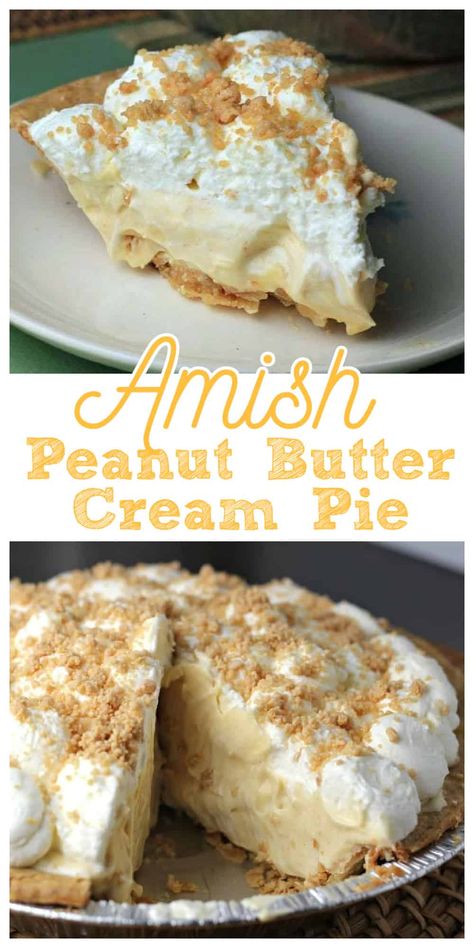 Amish Peanut Butter Cream Pie - Amish' is referred to as being plain, but there is nothing 'plain' about this creamy, dreamy Amish Peanut Butter Cream Pie! Perfectly delectable! #peanut butter #amish #pie #peanut butter pie Amish Peanut Butter Pie Recipe, Pie Peanut Butter, Amish Pie, Amish Peanut Butter, Peanut Butter Cream Pie, Peanut Butter Cream, Pie Pops, Easy Pie Recipes, Cream Pie Recipes