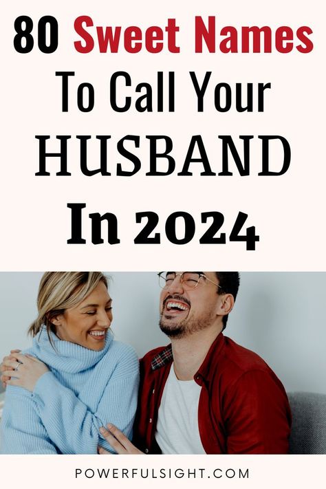 80 Sweet Names To Call Your Husband Names To Call Your Husband, Southern Names, Make Him Feel Loved, Call Husband, Best Business Ideas, Love Wishes, Healthy Relationship Tips, Name Calling, Cute Names