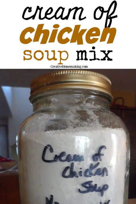 Easy recipe for homemade cream of chicken soup mix. Easy DIY dry mix that you can make to replace cream of chicken soup in a can. One of my favorite homemade mix recipes. #creativehomemaking Cream Of Chicken Soup Mix Recipe, Cream Of Soup Mix Recipe, Dry Soup Mix Recipes, Homemade Soup Mix, Betty Crocker Sugar Cookies, Favorite Casserole Recipes, Dry Soup Mix, Homemade Dry Mixes, Soup In A Jar