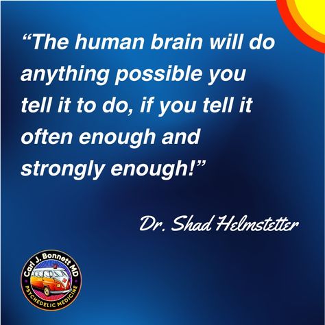 I am a huge fan of Dr. Shad Helmstetter. He wrote the book "What to say when you talk to yourself" which totally changed the direction of my life in high school. I will be quoting him frequently as he has put out some great work on the process of subconscious reprogramming. #subconsciousreprogramming #shadhelmstetter #psychedelicmedicine Self Talk Quotes, Subconscious Reprogramming, Talk To Yourself, Talk Quotes, Talking Quotes, What To Say, Human Brain, Self Talk, In High School