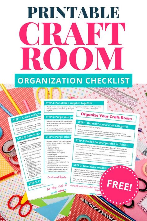 Craft room organization ideas with a free printable PDF you can download to help you get your craft room organized. #organization #crafts #craftroom Free Printable Craft Room Labels, Small Craft Room Set Up, Organizing Ideas For Craft Room, Craft Planner Printable Free, How To Organize A Craft Room, Declutter Craft Room, Cheap Craft Room Storage Ideas, Crafts Organization Ideas, Reorganization Ideas