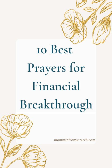 Need a prayer for a financial breakthrough? I've got 10 for you on the blog! Prayers For A Breakthrough, Financial Breakthrough Prayer, Prayers For Financial Breakthrough, Breakthrough Prayers, Prayer For Financial Breakthrough, Prayer For Financial Help, Dangerous Prayers, Financial Breakthrough, Financial Prayers