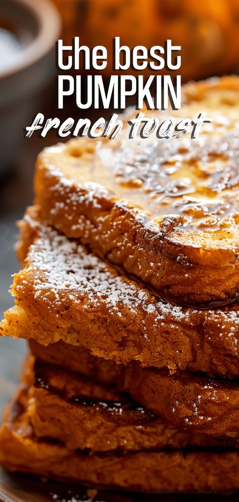 Pumpkin French Toast [30 Minutes] – Chasety French Toast Pancakes, Pumpkin Breakfast, Easy To Make Breakfast, Pumpkin French Toast, Homemade Pumpkin Puree, Fall Breakfast, Breakfast Toast, Easy Comfort Food, Bread Recipes Sweet