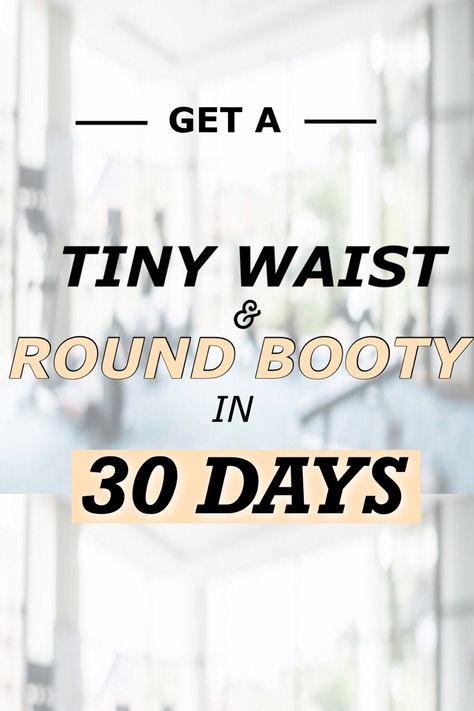 Struggling to grow your glutes? Want that hourglass figure? Get that TINY WAIST AND ROUND BOOTY With this 30 day hourglass workout challenge!! #smallerwaistworkout #fitness #buttworkouts #fitnessmotivation #workout #workoutathome #fitnesschallenge #fitnessaddict #fitnesschallenge #fit #buttexercises Small Waist Challenge 30 Day, Waist Cinching Workout, Perky Bum Workout, 30 Day Hourglass Figure Workout, Tiny Hourglass Waist Workout, Small Waist Big Bum Workout, Small Waist Big Hips, Bigger Bum Workout, Figure Workout