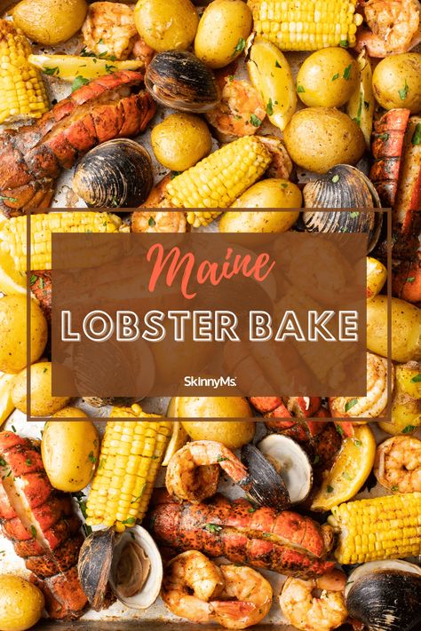 Maine Lobster Bake Healthy Seafood Dishes, Lobster Bake, Seafood Bake, Start Keto, Baked Corn, Seafood Seasoning, Healthiest Seafood, Clam Bake, Healthy Summer Recipes