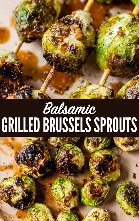 Grilled Brussel Sprouts, Balsamic Brussel Sprouts, Grilled Vegetable Recipes, Balsamic Marinade, Grilled Side Dishes, Grilled Dinner, Summer Grilling Recipes, Healthy Grilling, Sprout Recipes