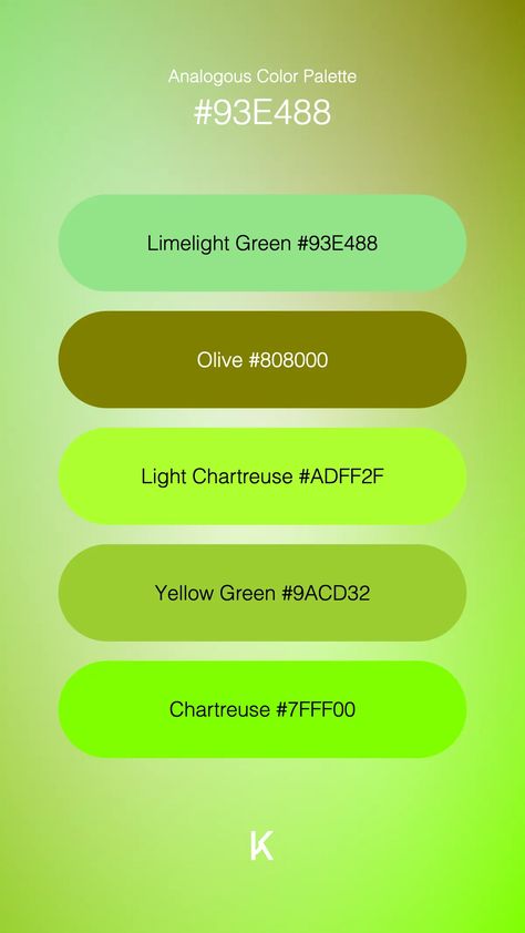 Analogous Color Palette Limelight Green #93E488 · Olive #808000 · Light Chartreuse #ADFF2F · Yellow Green #9ACD32 · Chartreuse #7FFF00 Chartreuse Color Palette, Analogous Color Palette, Analogous Color, Chartreuse Color, Hex Color Palette, Color Palette Yellow, Green Colour Palette, Hex Colors, Yellow And Green