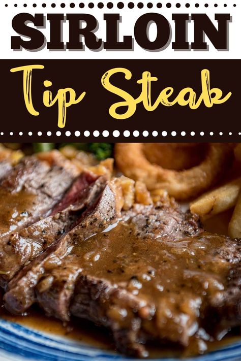 Treat yourself and the entire family to a drool-worthy sirloin tip steak dinner! With this incredible recipe, you can enjoy a fancy meal without burning a hole in your pocket. Sirloin Tip Steak, Steak Dishes, Swiss Steak, Beef Steak Recipes, Casserole Easy, Sirloin Tips, Top Sirloin Steak, Tuna Casserole, How To Grill Steak