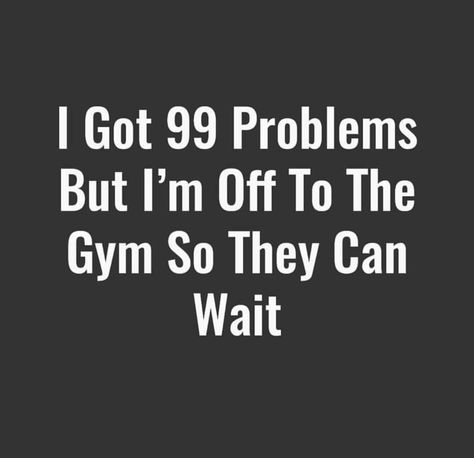 Gym therapy Gym Memes Funny, Fat Loss Program, 99 Problems, Gym Quote, Workout Memes, Gym Memes, Gym Inspiration, Gym Humor, Motivation Fitness