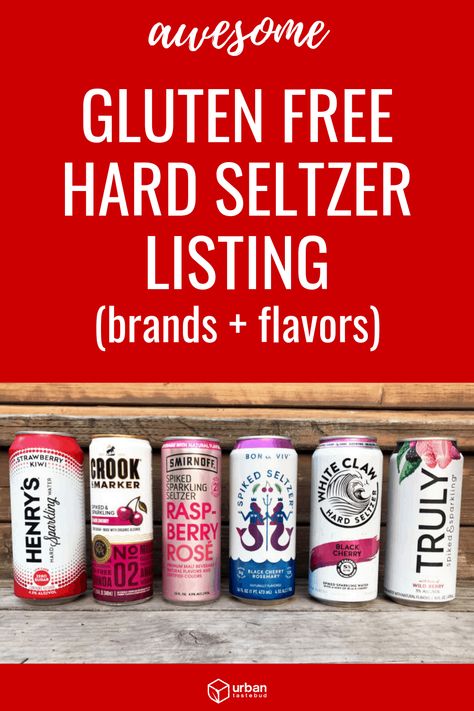 Gluten Free Hard Seltzer List #glutenfree #hardseltzer #glutenfreealcohol #alcohol #seltzer #whiteclaw #gf Gluten Free Alcoholic Drinks, Gluten Recipes, Gluten Free Drinks, Canned Cocktails, Gluten Free Alcohol, Spiked Seltzer, Gluten Free Beer, Pan Sin Gluten, White Claw