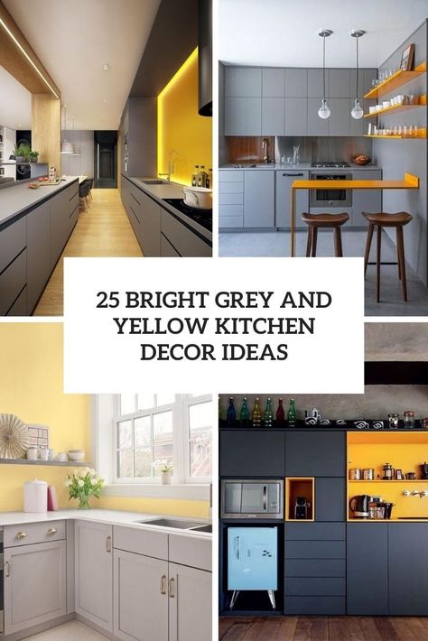 25 Bright Grey And Yellow Kitchen Decor Ideas Grey White Yellow Kitchen, Yellow Walls Grey Cabinets, Grey And Yellow Kitchen Ideas, Yellow Grey Kitchen, Gray And Yellow Kitchen, Grey And Yellow Kitchen, Yellow Kitchen Paint, Grey Kitchen Accessories, Yellow Kitchen Accessories