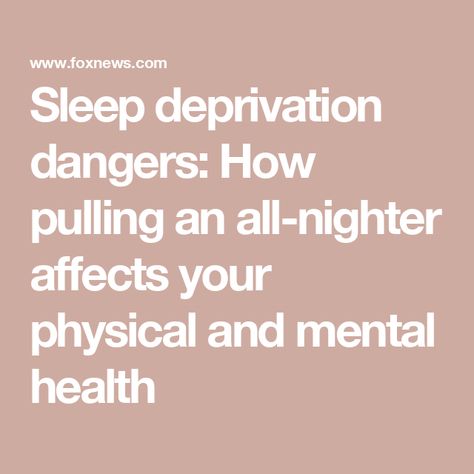 Sleep deprivation dangers: How pulling an all-nighter affects your physical and mental health How To Pull An All Nighter By Yourself, How To Pull An All Nighter, Chronic Sleep Deprivation, Pulling An All Nighter, Sleep Medicine, Need Sleep, Primary Care Physician, All Nighter, Sleep Routine