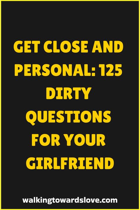 Spice up your relationship with these 125 dirty questions to ask your girlfriend! 💑 Whether you're looking to add some fun or spark some romance, these questions will definitely heat things up 🔥. From naughty secrets to deepest desires, get ready for some steamy conversations that will bring you closer together. Don't be shy, let loose and discover new sides of each other as you delve into these provocative questions. Questions For Your Girlfriend, Dirty Questions To Ask Your Girlfriend, Questions To Ask Girlfriend, Girlfriend Questions, Questions To Ask Your Girlfriend, Dirty Questions To Ask, Dirty Questions, Spice Up Your Relationship, Flirty Questions