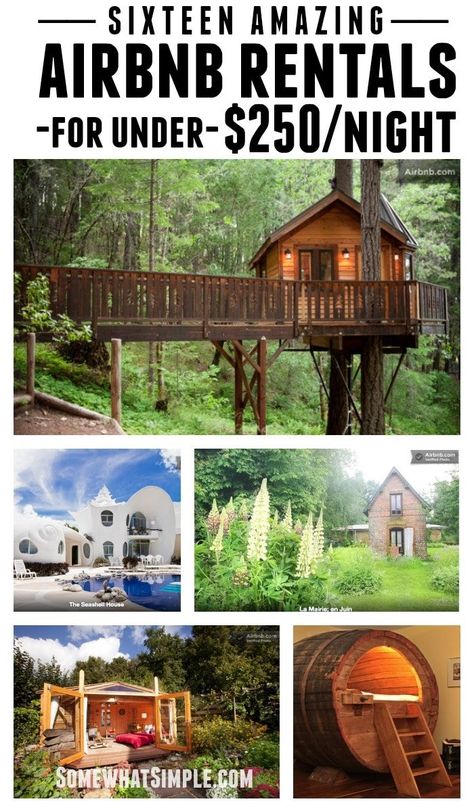 Make your next vacation even more unforgettable with one of our 16 favorite Airbnb rentals that you can rent for under $250/night. These are some of the coolest rental options available that will give you a truly unforgettable vacation. #bucketlist #airbnb #traveltips #bestairbnbrentals #airbnbideas via @somewhatsimple Amazing Airbnb, Unique Vacations, Airbnb Rentals, Air Bnb, Travel List, Vacation Places, Future Travel, Travel Goals, B & B