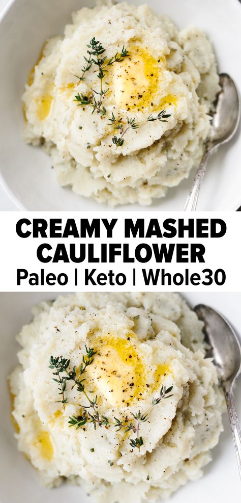 Healthy Thanksgiving Dinner, Cauliflower Mashed, Mashed Cauliflower Recipe, Creamy Mashed Cauliflower, Crispy Baked Chicken Thighs, Cauliflower Mashed Potatoes, Thanksgiving Dinner Recipes, Healthy Thanksgiving, Healthy Herbs